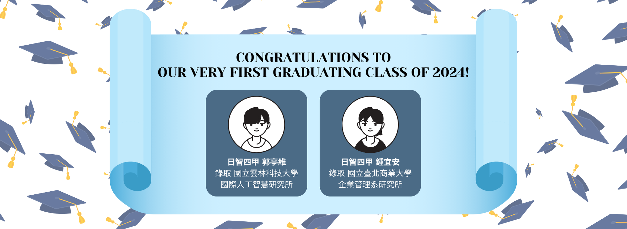 Congratulations to our very first graduating Class of 2024!